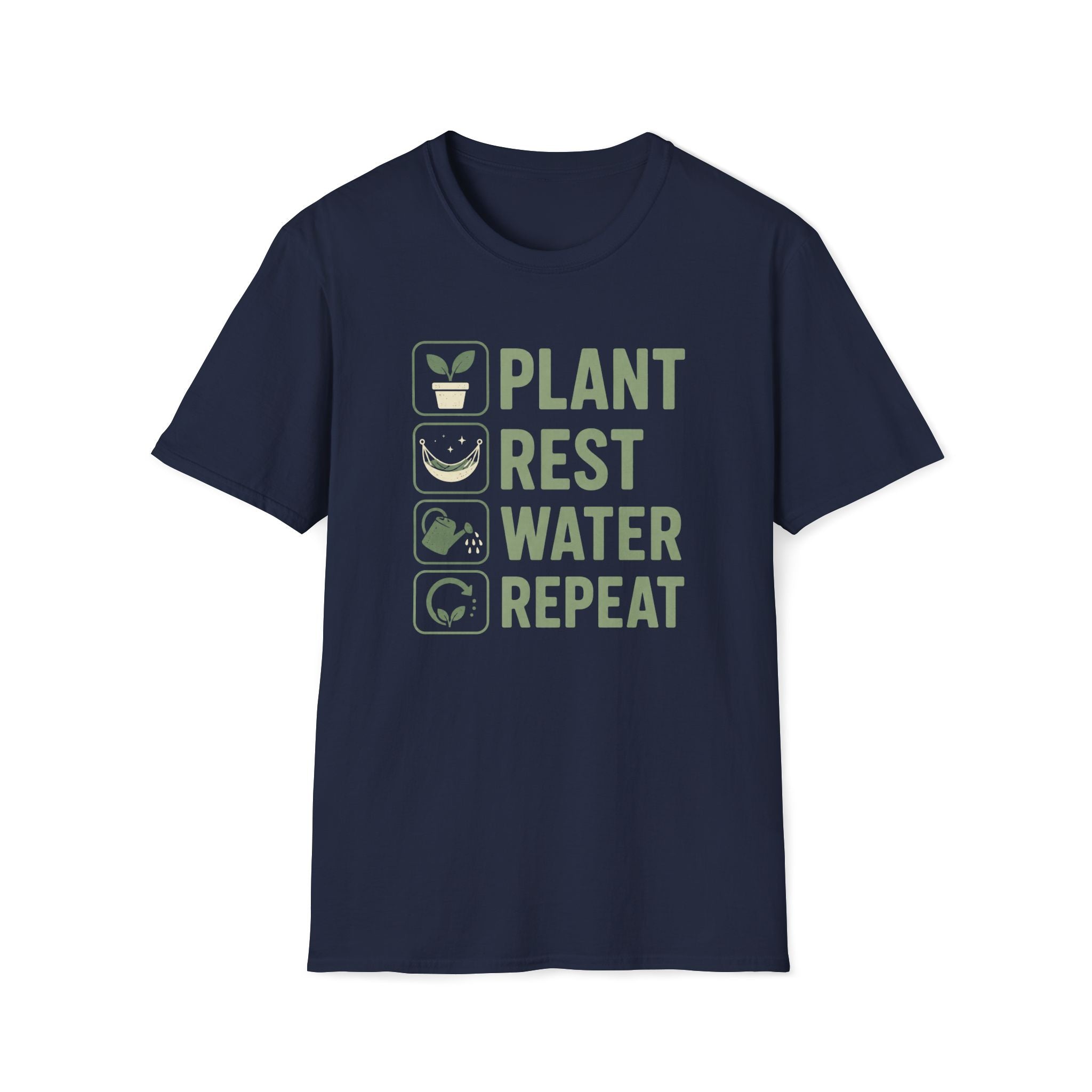 Plant Rest Water Repeat T-Shirt
