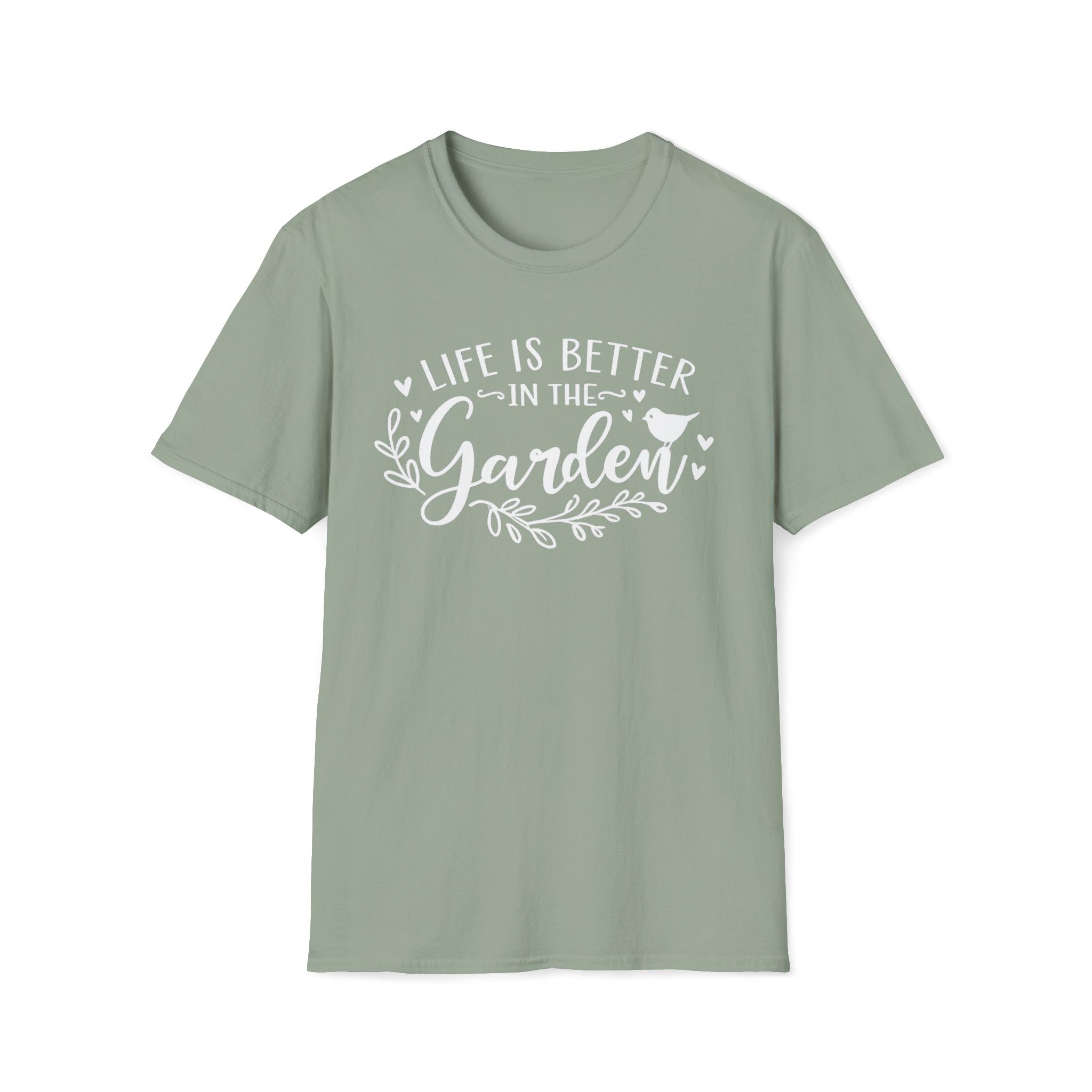Life is Better in the Garden T-Shirt