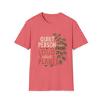 Quite Person Loud About Plants T-Shirt
