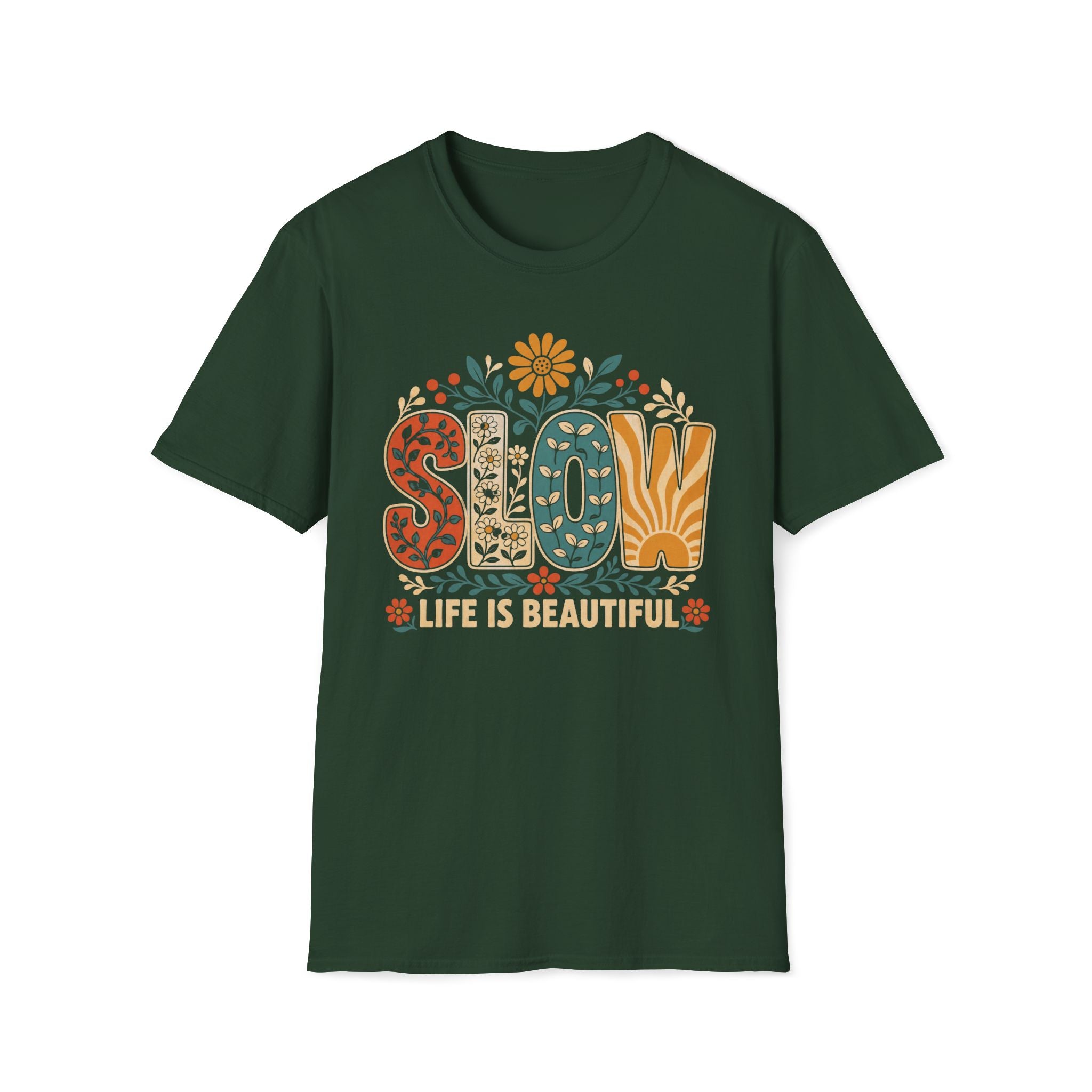 Slow Life Is Beautiful T-Shirt
