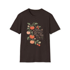 You Grow On Me Garden Growers T-Shirt