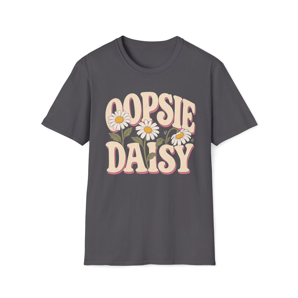 Oopsie Daisy T-Shirt
