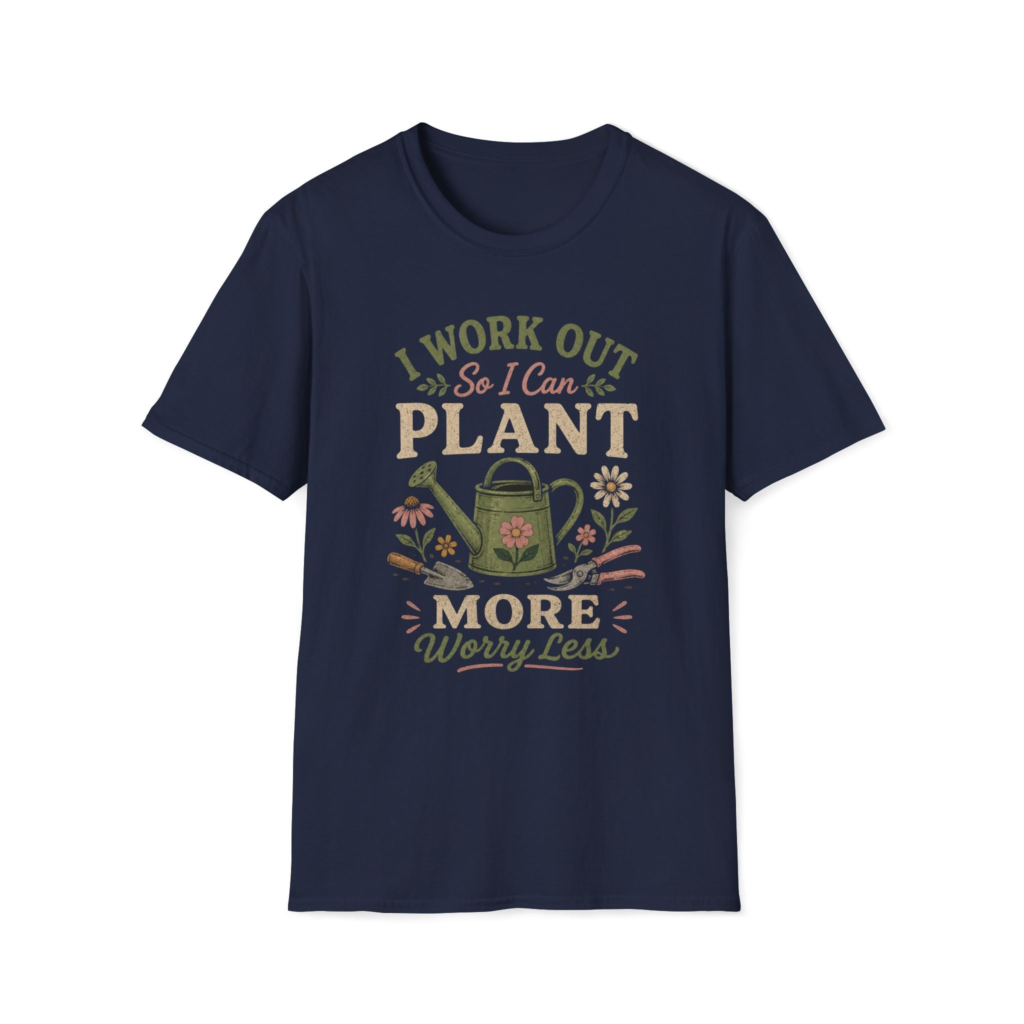 I Work Out So I Can Plant More T-Shirt