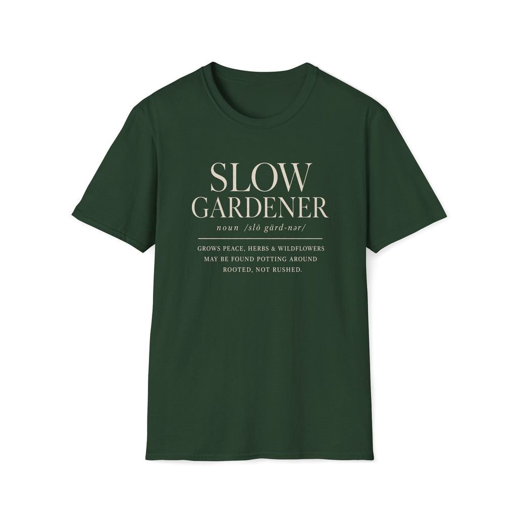 Slow Gardener T-Shirt