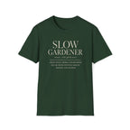 Slow Gardener T-Shirt