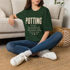 Potting Definition Garden T-Shirt
