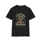 Certified Plant Obsessed T-Shirt