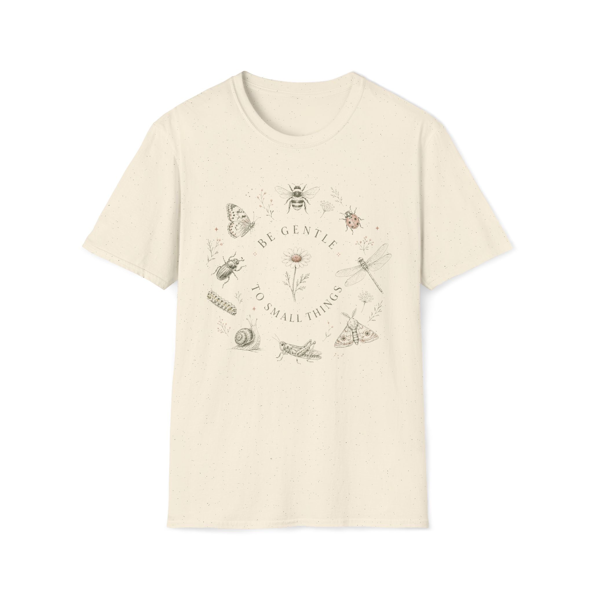 Be Gentle To Small Thinks Garden Friends T-Shirt