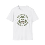 Keep It Clean Grow It Green T-Shirt