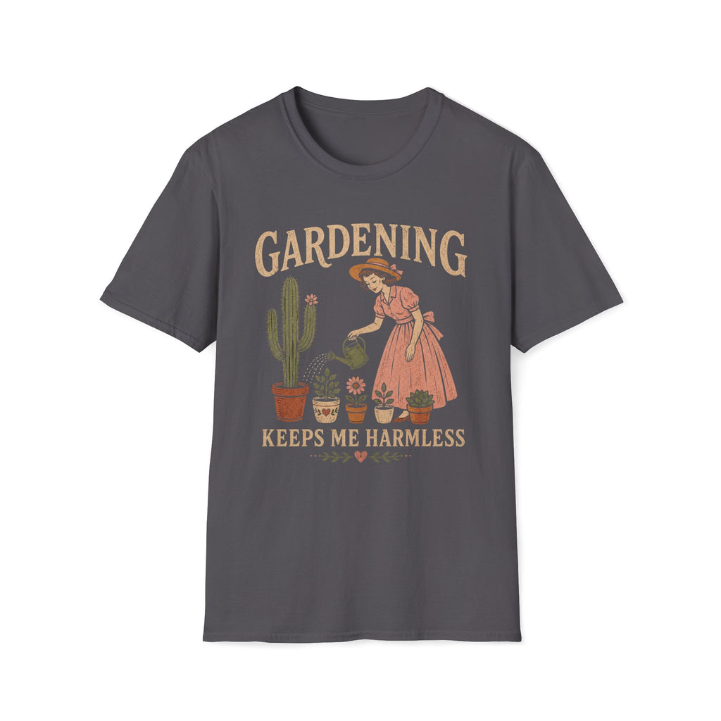 Gardening Keeps Me Harmless T-Shirt