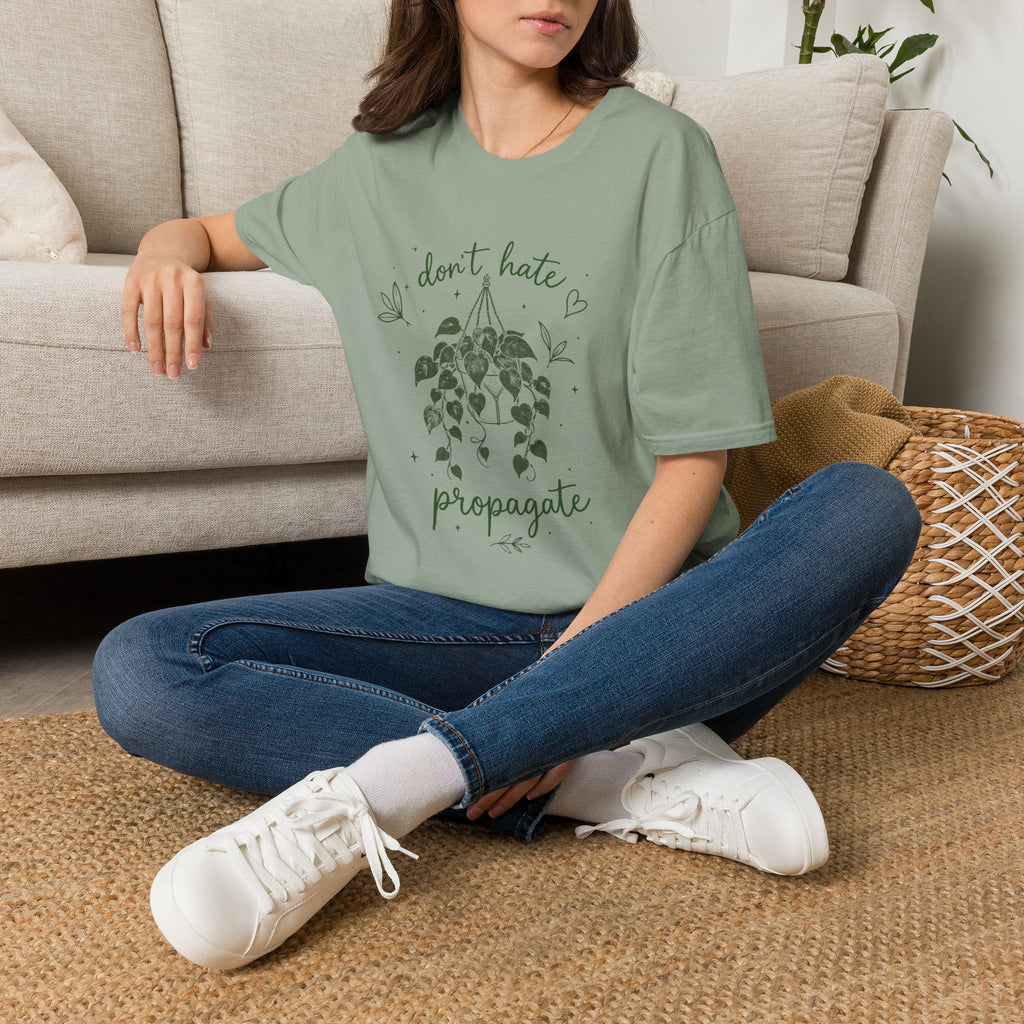 Don't Hate, Propagate Hanging Plant T-Shirt by Zen & Zucchinis Slow Garden Club