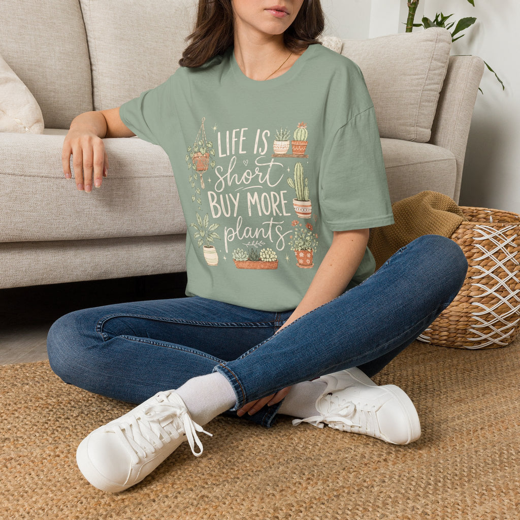 Life Is Short Buy More Plants Plant Lovers T-Shirt by Zen & Zucchinis Slow Garden Club