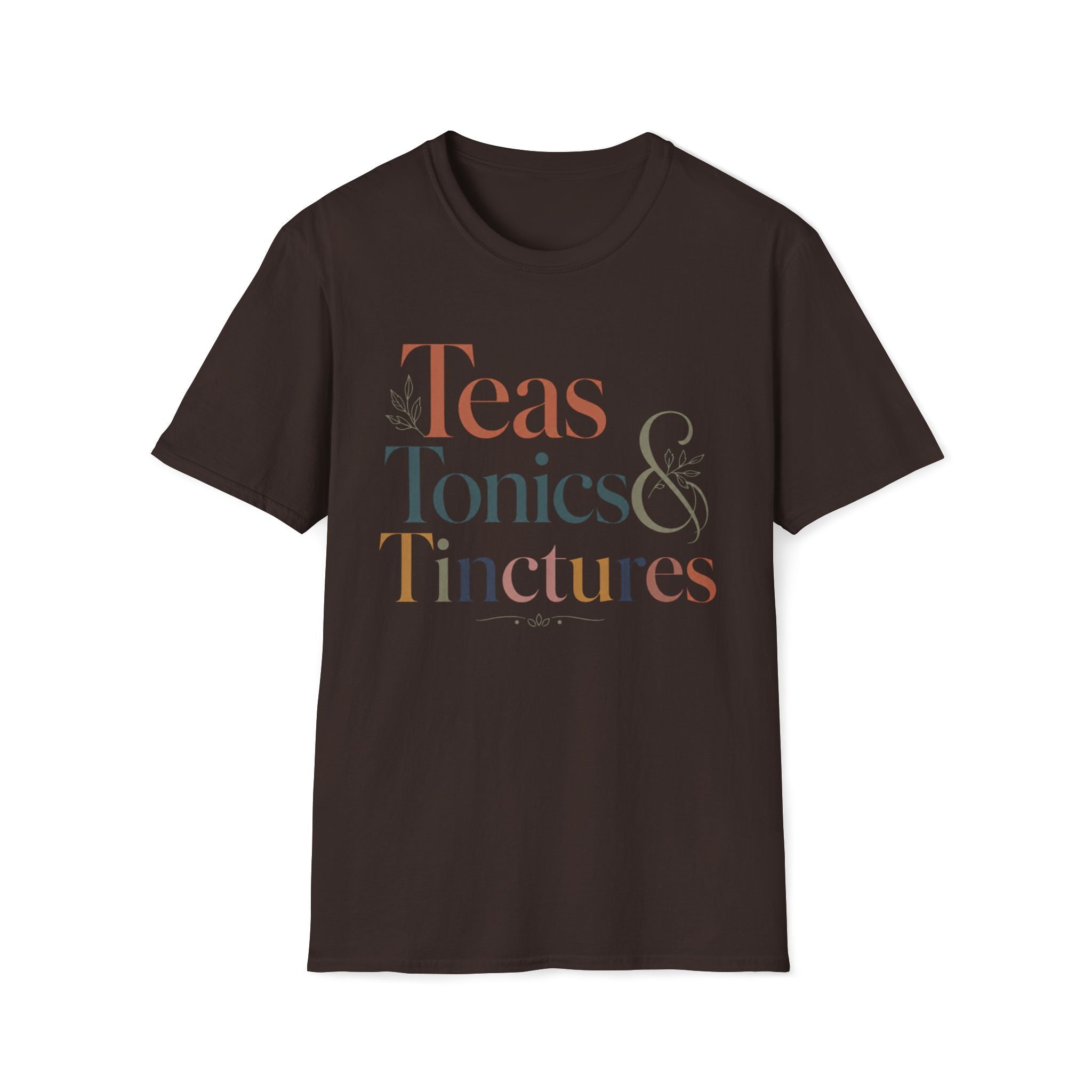 Teas Tonics & Tinctures T-Shirt