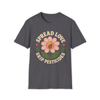 Spread Love Skip Pesticides T-Shirt