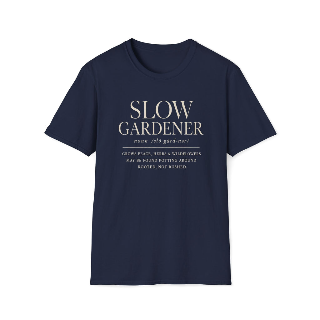 Slow Gardener T-Shirt
