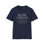 Slow Gardener T-Shirt