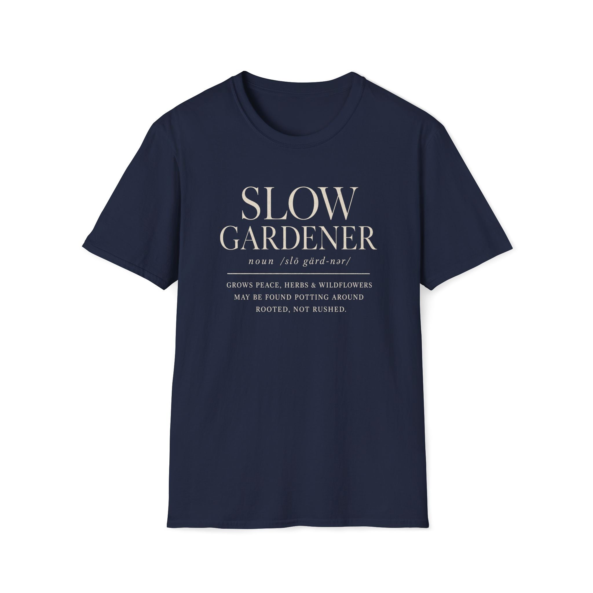Slow Gardener T-Shirt