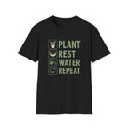 Plant Rest Water Repeat T-Shirt