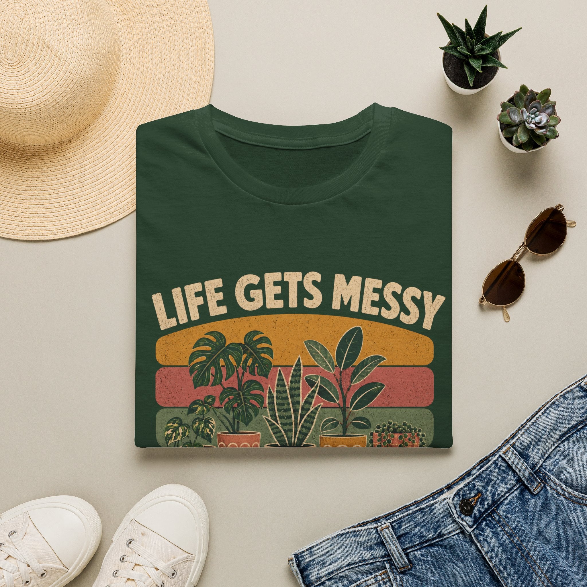 Life Gets Messy Plant Keep Me Grounded T-Shirt