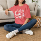 Life Is Better in the Garden Flower T-Shirt by Zen & Zucchinis Slow Garden Club