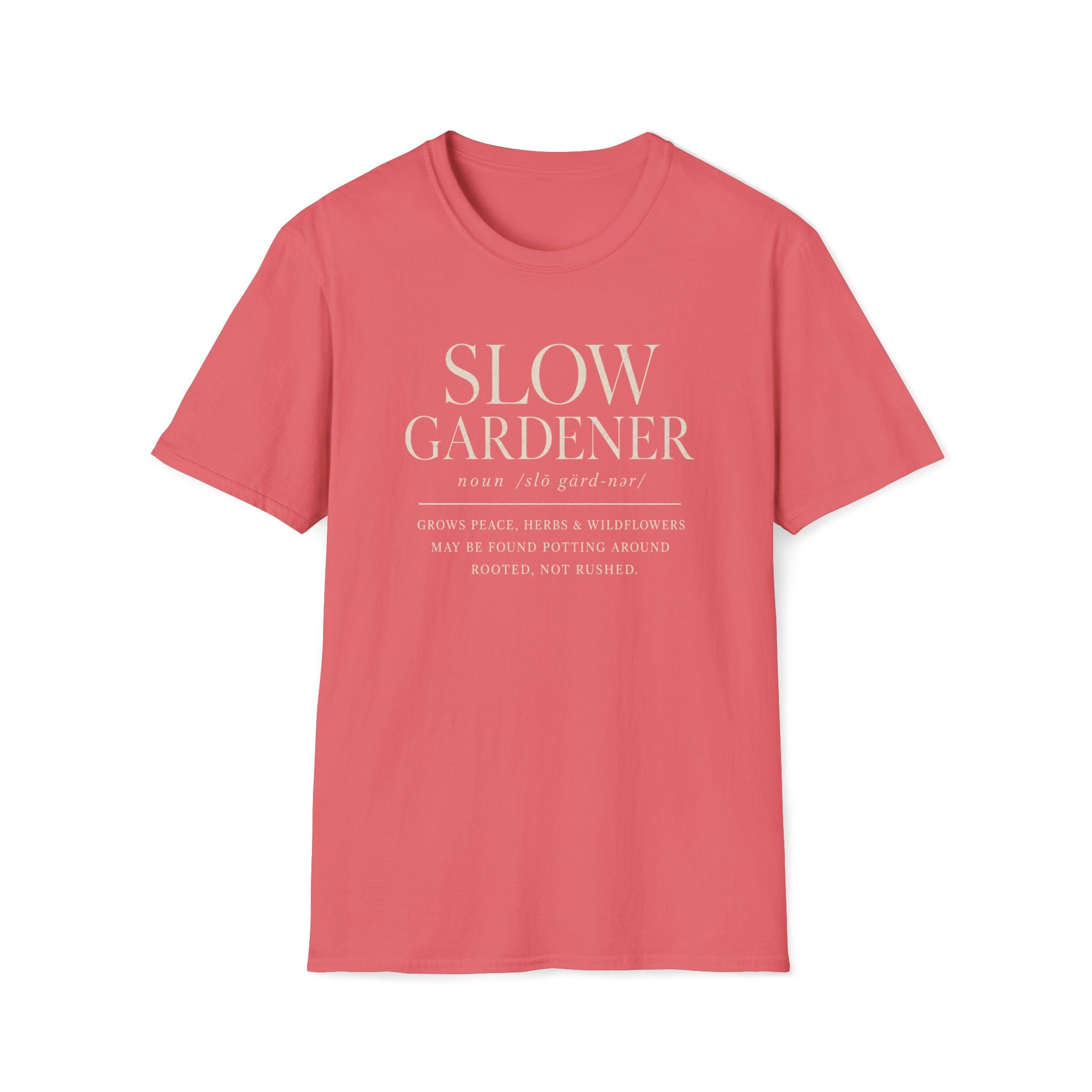 Slow Gardener T-Shirt