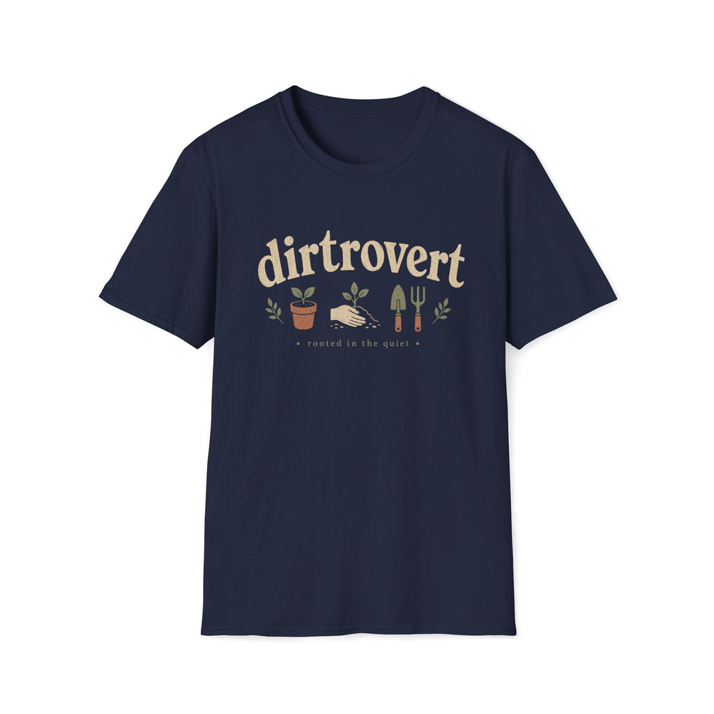 Dirtrovert Rooted in the Quiet T-Shirt