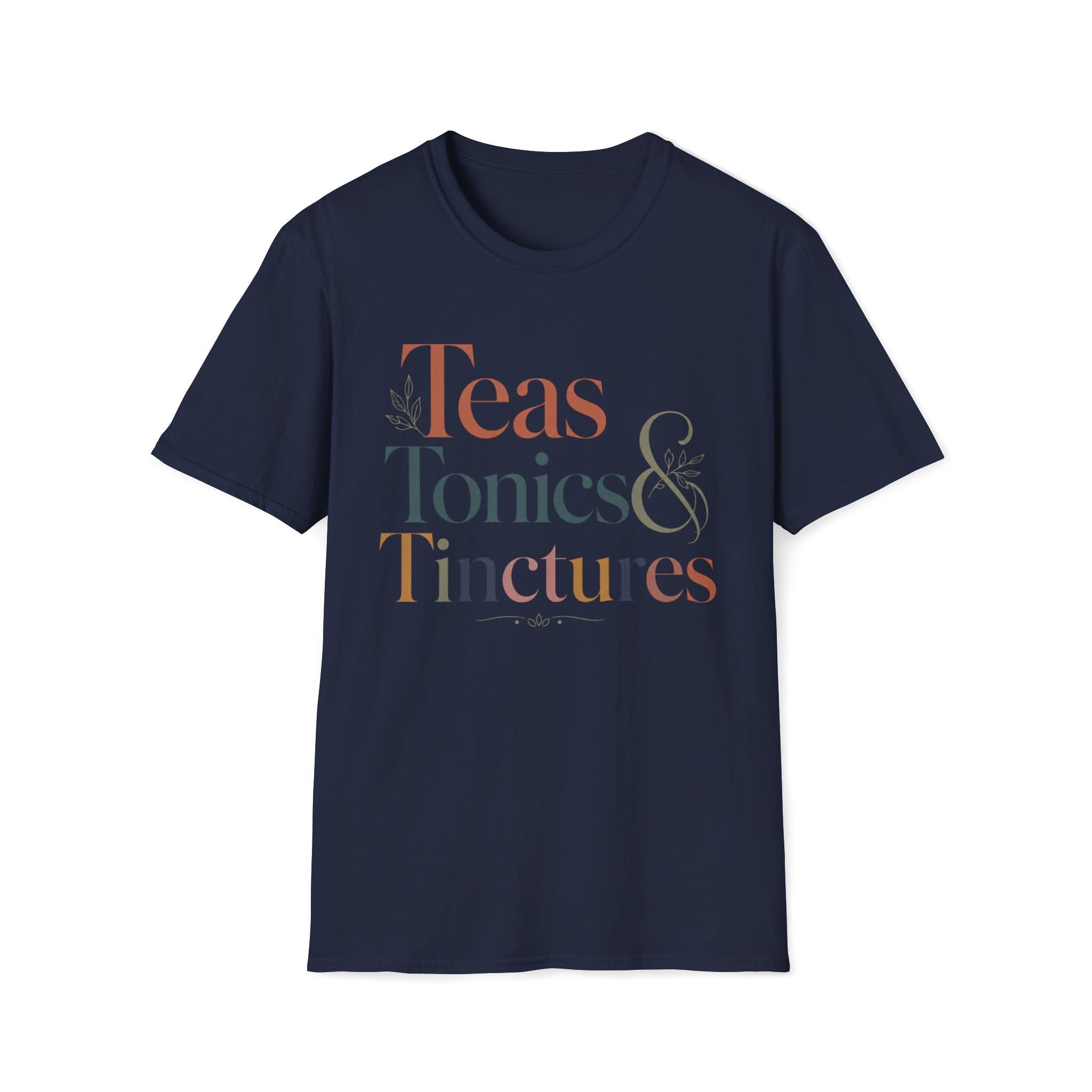 Teas Tonics & Tinctures T-Shirt