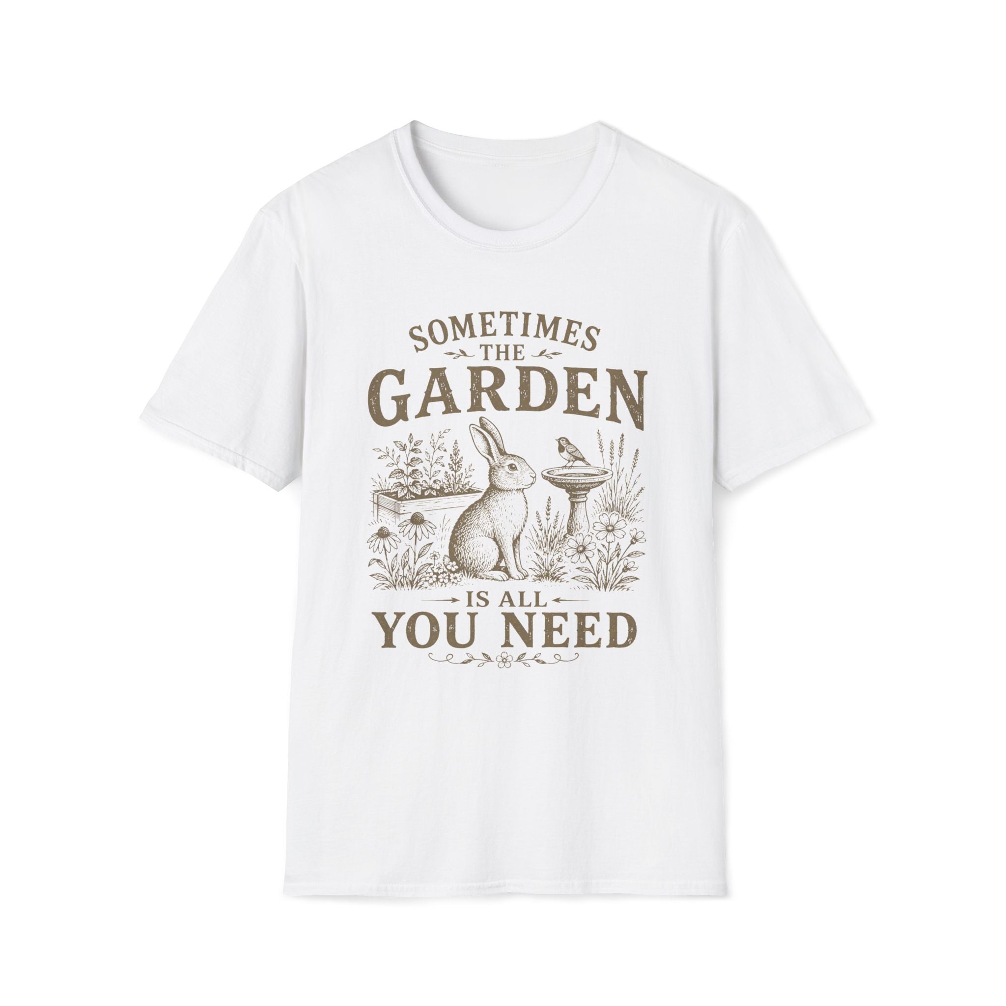 The Garden Is All You Need T-Shirt