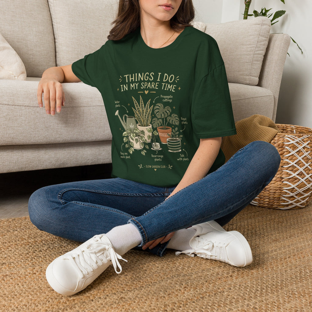 Things I Do in My Spare Time Houseplant Lover T-Shirt by Zen & Zucchinis Slow Garden Club