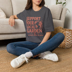 Support Your Local Garden T-Shirt by Zen & Zucchinis Slow Garden Club