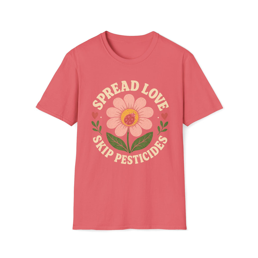 Spread Love Skip Pesticides T-Shirt