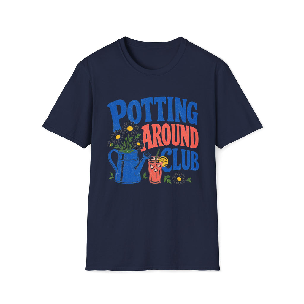 Potting Around Club T-Shirt