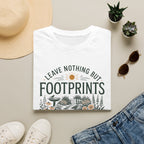 Leave Nothing But Footprints T-Shirt
