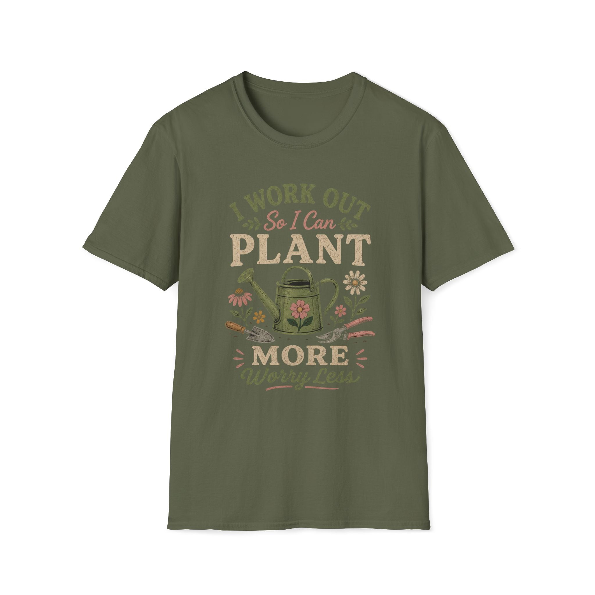 I Work Out So I Can Plant More T-Shirt