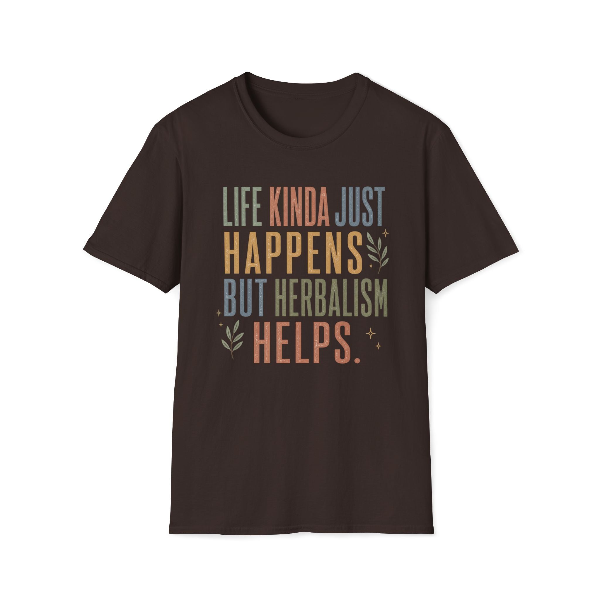 Life Happens Herbalism Helps T-Shirt