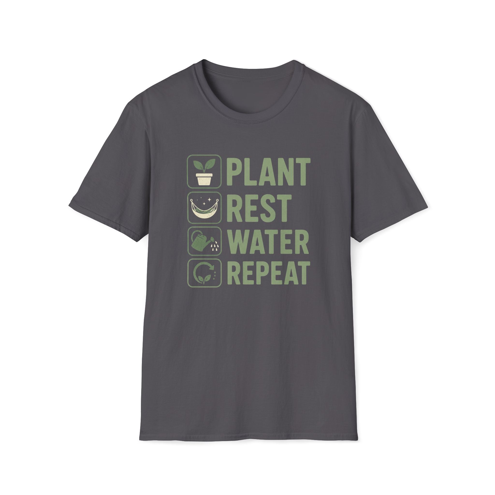Plant Rest Water Repeat T-Shirt