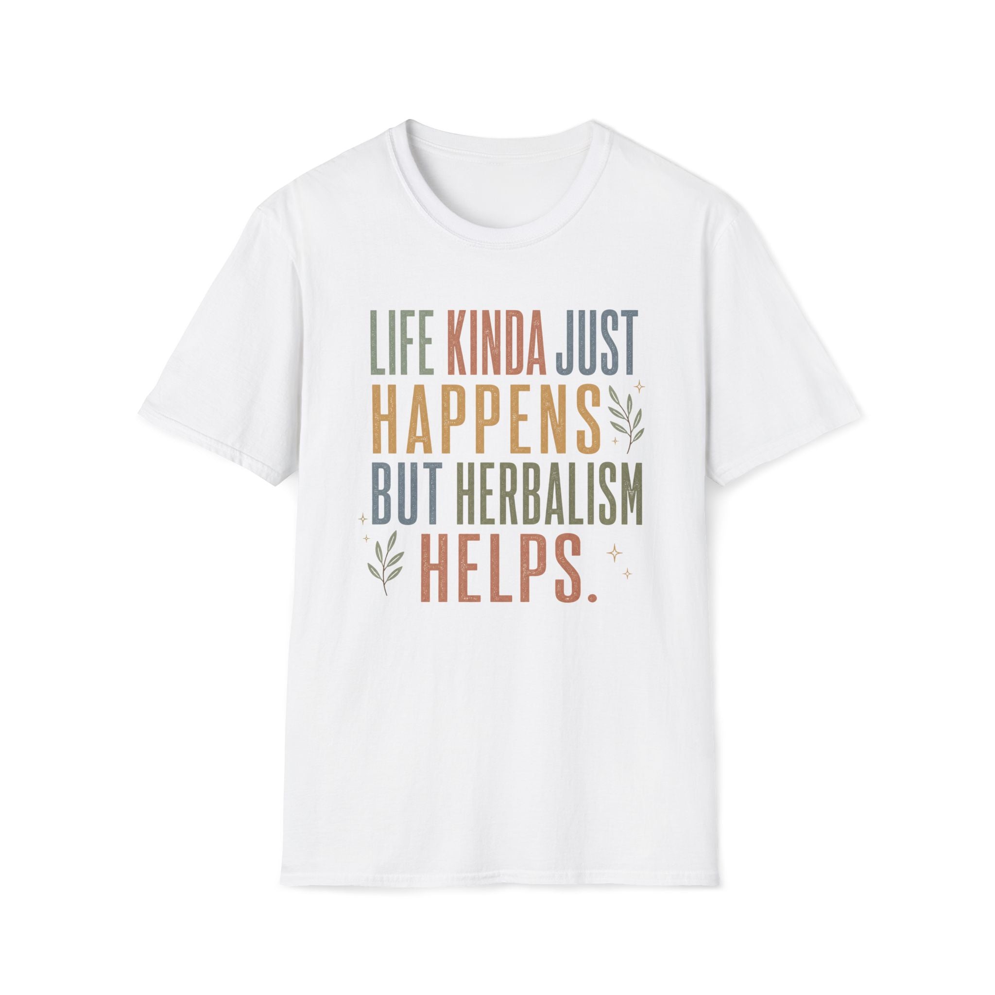 Life Happens Herbalism Helps T-Shirt