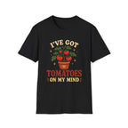 Tomatoes In My Mind T-Shirt