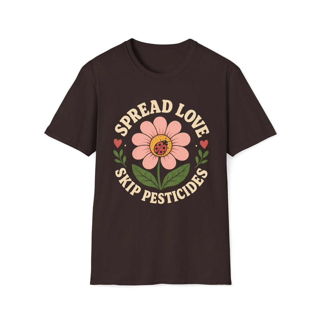 Spread Love Skip Pesticides T-Shirt