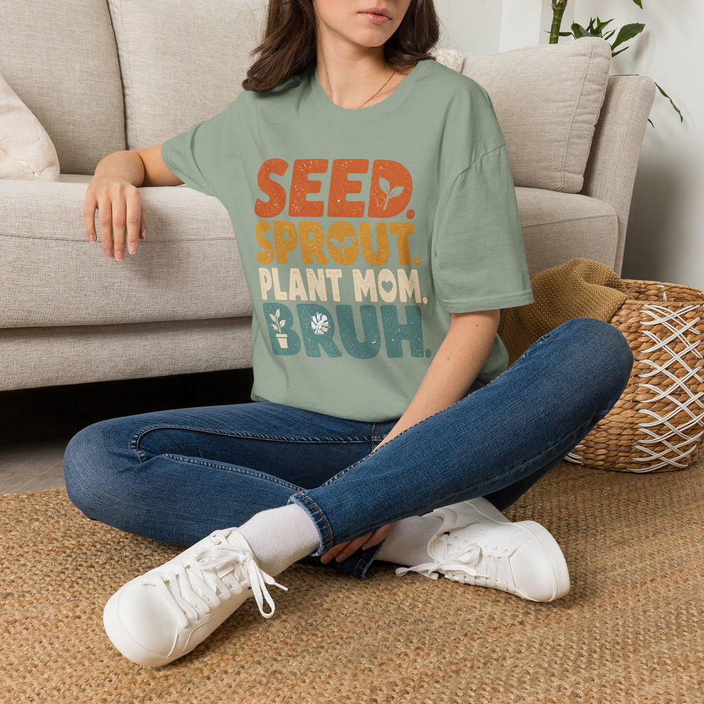 Seed Sprout Plant Mum Bruh T-Shirt
