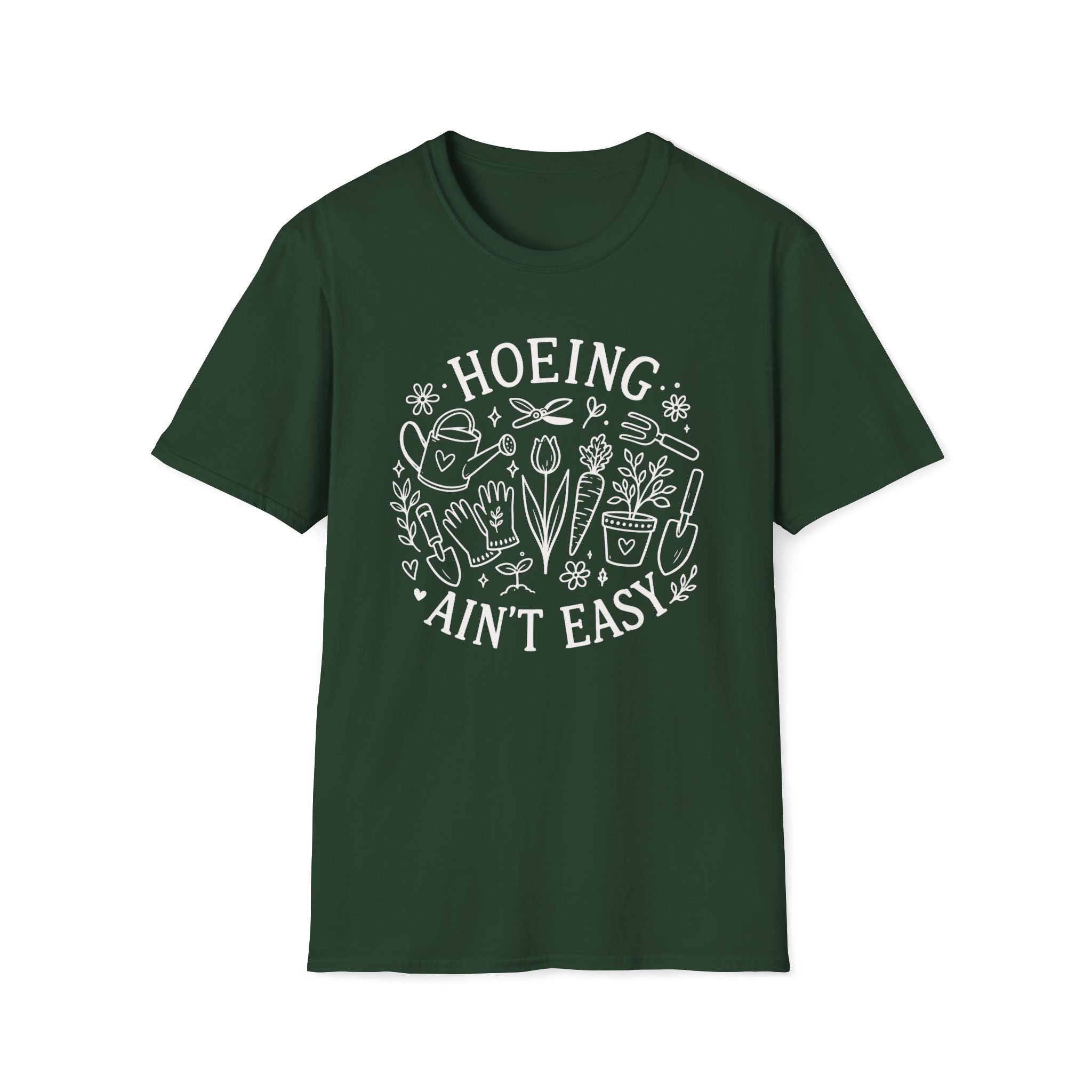 Hoeing Ain't Easy T-Shirt
