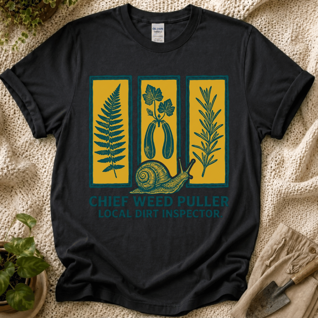 Chief Weed Puller Garden Club T-Shirt