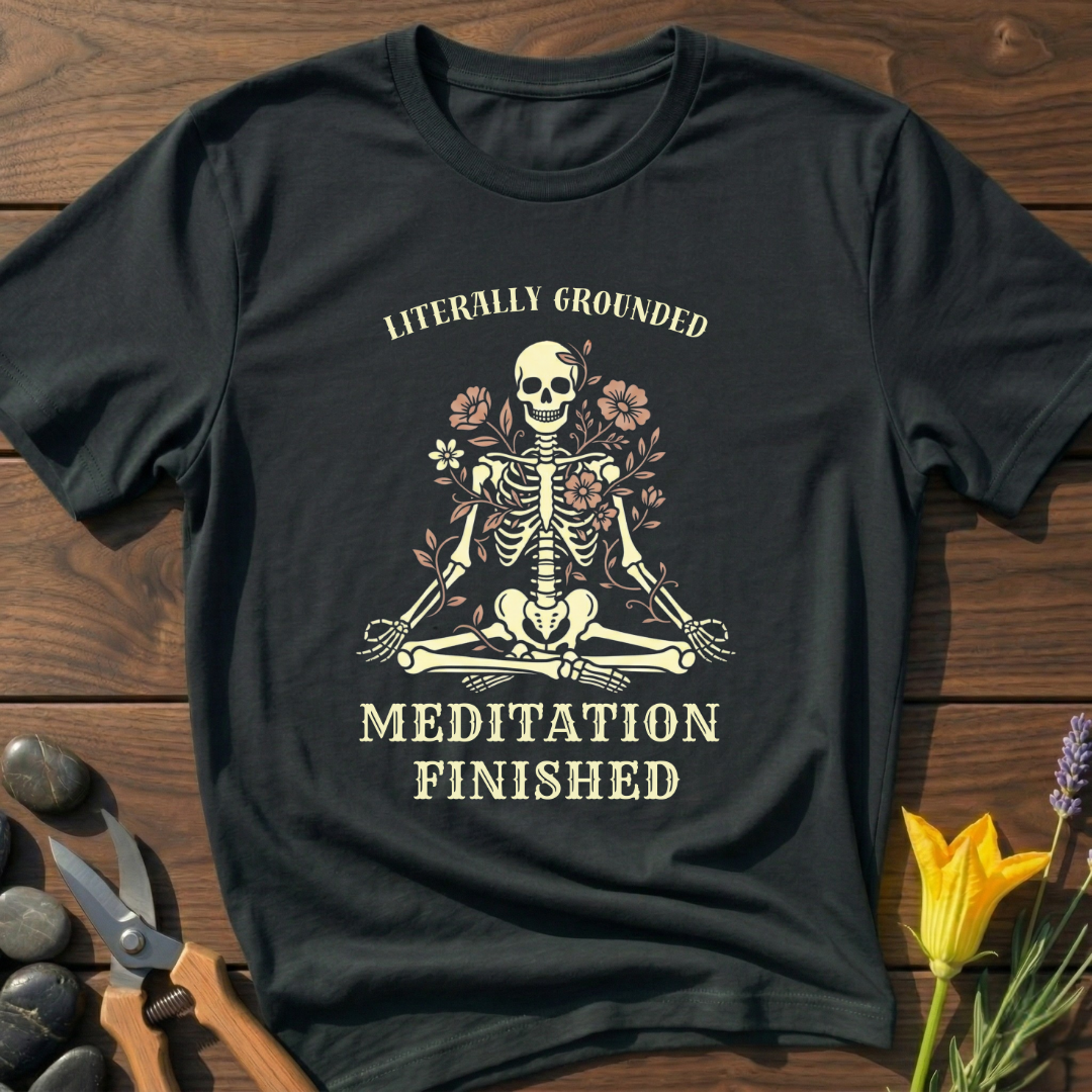 Meditation Finished T-Shirt - botanical nature graphic t-shirt, minimalist design, unisex tee for Nature Lovers, Garnder, Farmer, Plant Lovers