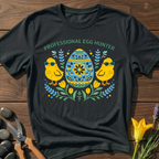 Professional Egg Hunter- T-Shirt