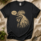 Coffee Time Cottage Garden Rooster T-Shirt by Zen & Zucchinis Slow Garden Club