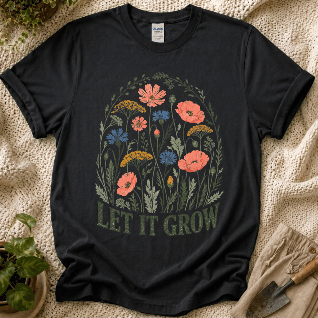 Let It Grow T-Shirt