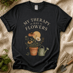 My Therapy Has Flowers T-Shirt
