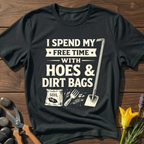Gardeners Free Time T-Shirt
