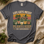 Plant Keep Me Grounded T-Shirt