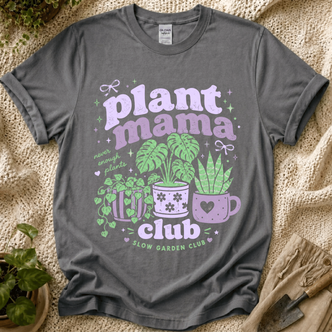 Plant Mama Slow Garden Club T-Shirt by Zen & Zucchinis Slow Garden Club